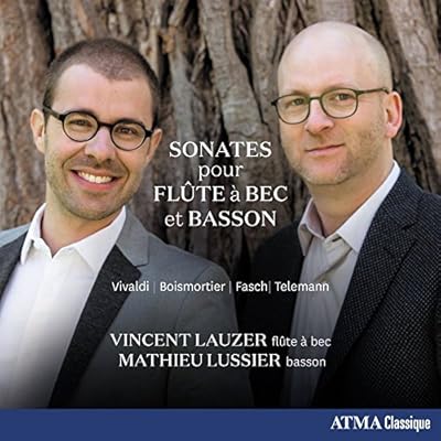 Sonatas for Recorder and Bassoon (flute a bec et basson) - Vivaldi, Telemann, Fasch, Boismortier & Chedeville