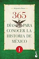365 días para conocer la historia de México I 6070748018 Book Cover