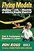 Flying Models: Rubber, CO2, Electric & Micro Radio Control - Tips & Techniques for Beginner & Expert, Book 2