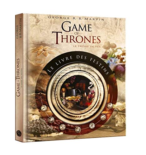 Game of Thrones : Le Livre des Festins
