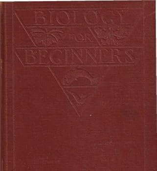 Hardcover Biology for Beginners [Hardcover] by TRUMAN J MOON AND PAUL B MANN Book