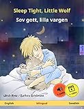 Sleep Tight, Little Wolf – Sov gott, lilla vargen (English – Swedish): Bilingual children's book, age 2 and up, with online audio and video (Sefa Picture Books in two languages) (English Edition)