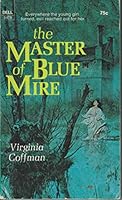 The Master of Blue Mire B000P1J10O Book Cover