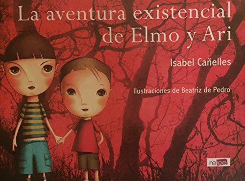 La aventura existencial de Elmo y Ari (Relee)