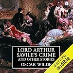 Cover of Lord Arthur Savile's Crime and Other Stories