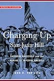 Charging Up San Juan Hill (Witness to History)