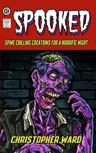 SPOOKED: Spine Chilling Creations for a Horrific Night