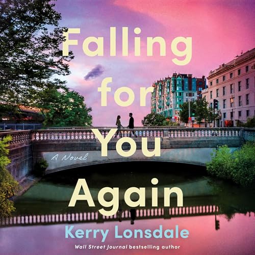 Falling for You Again by Kerry Lonsdale episode artwork