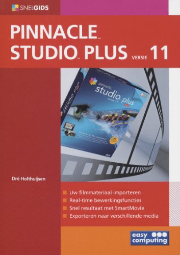 SNELGIDS PINNACLE STUDIO PLUS 11: SNELGIDS