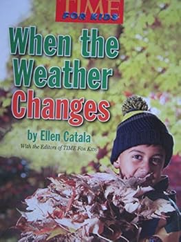 Paperback When the Weather Changesw (Grade 1 Science) Book