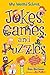 My Weird School: Jokes, Games, and Puzzles