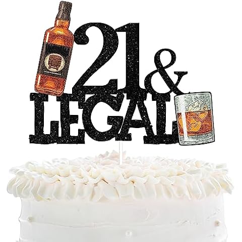 21 & Legal Happy 21st Birthday Cake Topper - Finally Legal Whiskey Themed Birthday Party Cake Topper Supplies - Legal Af Cake Topper 21 Cake Topper Decoration Cover