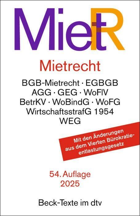 Mietrecht: Mietrecht des BGB und EGBGB, Gebäudeenergiegesetz, Kohlendioxidkostenaufteilungsgesetz...