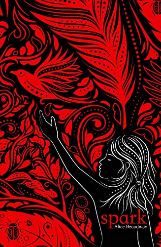 Spark (Ink Trilogy Book 2)