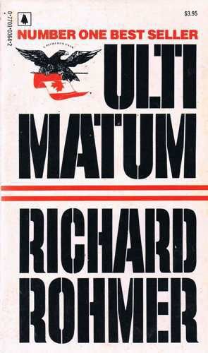 Ultimatum: Richard Rohmer: 9780770103644: Amazon.com: Books