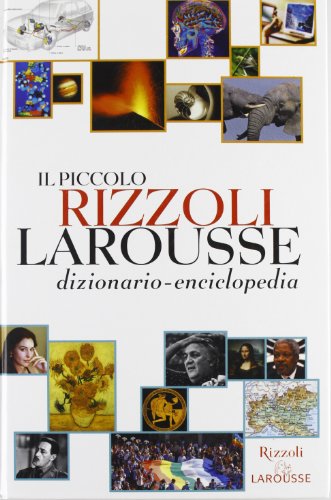  Il piccolo Rizzoli Larousse. Con CD-ROM: Dizionario-enciclopedia