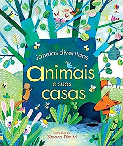 Animais e Suas Casas. Janelas Divertidas (Em Po... [Portuguese] 1409572269 Book Cover