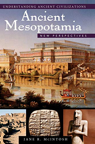 Ancient Mesopotamia: New Perspectives (Understanding Ancient Civilizations) #TOP2