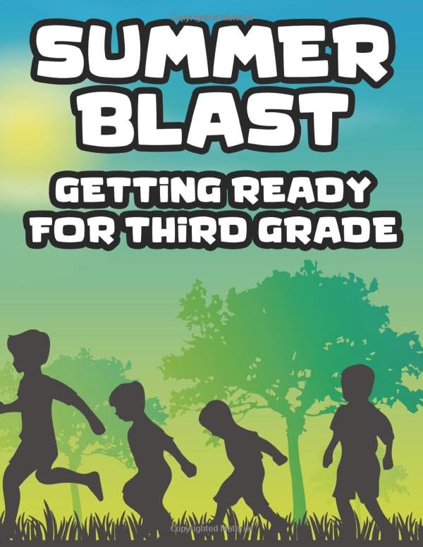Summer Blast Getting Ready For Third Grade: Traceable Words Notebook For Handwriting Practice, A Fun Spell And Write Activity Book For Kids