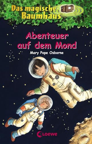 Das magische Baumhaus 08. Abenteuer auf dem Mond: 8