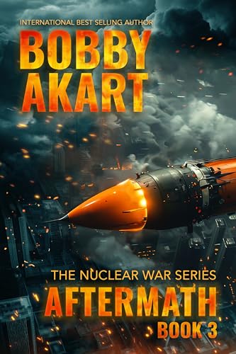 Aftermath 3: A Nuclear War Survival Thriller