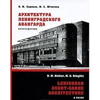 Архитектура ленинградского авангарда. Путеводитель 5901841492 Book Cover