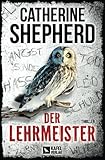  Der Lehrmeister: Thriller