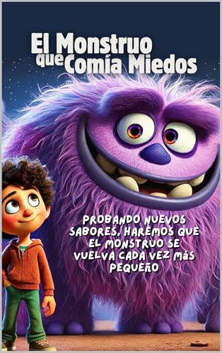 El Monstruo que Comía Miedos
