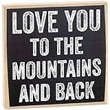 Love You to The Mountains - Mountain House Decor Wooden Sign - Perfect Mountain Nursery Decor for Your Child's Room - Makes a Great Gift for a Vacation Home