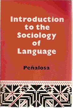 Paperback Introduction to the Sociology of Language Book