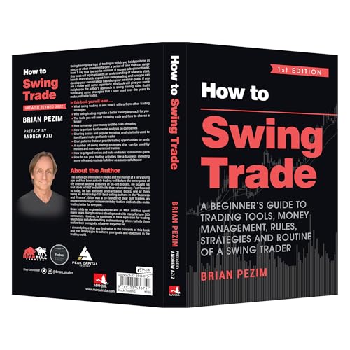 Image of How to Swing Trade: A Beginner's Guide to Trading Tools, Money Management, Rules, Strategies and Routine of a Swing Trader (English)