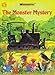 The Monster Mystery (Whodunits? Mystery Storybooks for beginning readers)