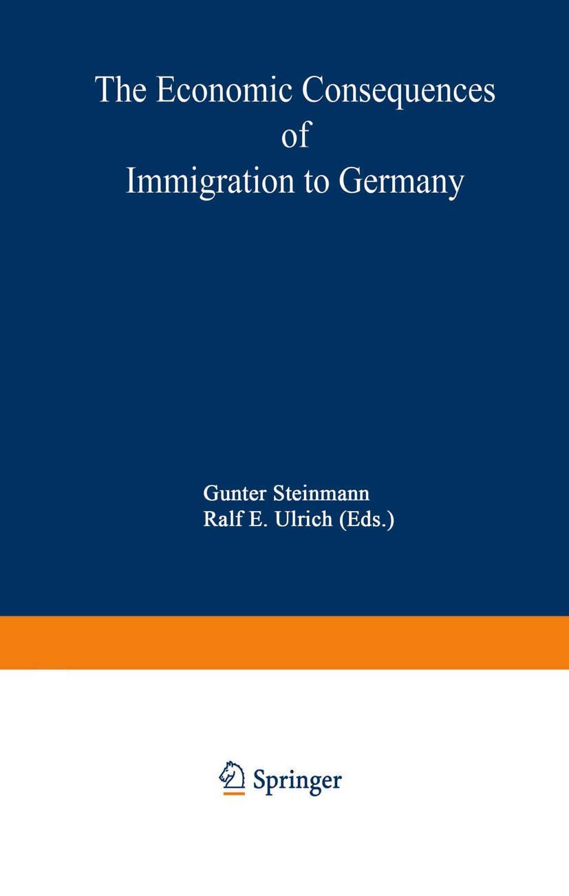 Buy The Economic Consequences of Immigration to Germany (Studies in Contemporary Economics) — BookShops.in