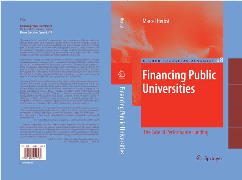 Financing Public Universities: The Case of Performance Funding (Higher Education Dynamics Book 18)