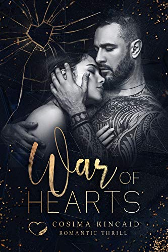 War of Hearts: Ein dunkler Second Chance Roman War of Hearts: Ein dunkler Second Chance Roman