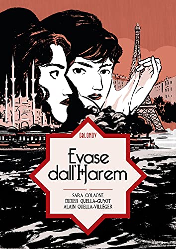 Editore: Oblomov Edizioni Evase dall\'harem