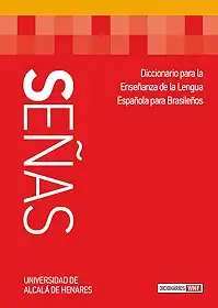 Señas - Diccionario para la enseñanza de la lengua española para brasileños