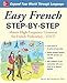 Easy French Step-by-Step