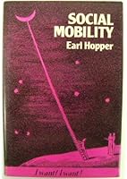 Social Mobility: A Study of Personal and Social Control 0631110313 Book Cover