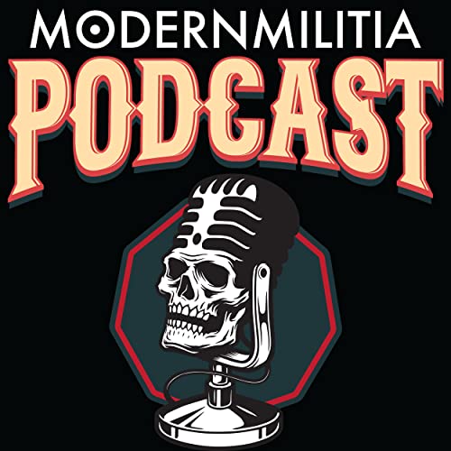 Modern Militia Podcast cover art
