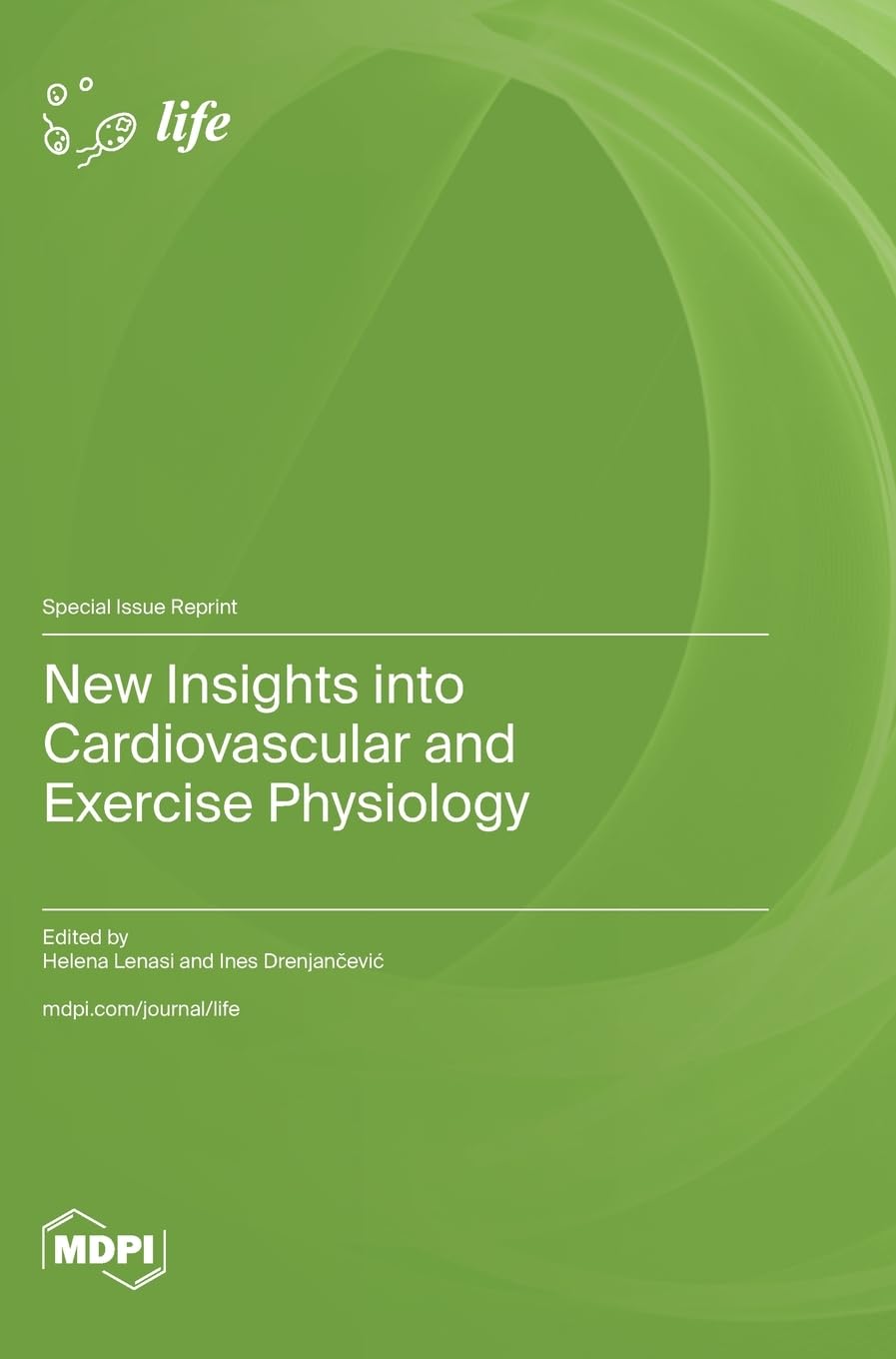 New Insights into Cardiovascular and Exercise Physiology