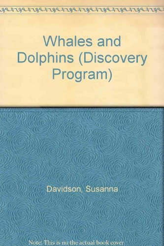 Whales and Dolphins 1580864783 Book Cover