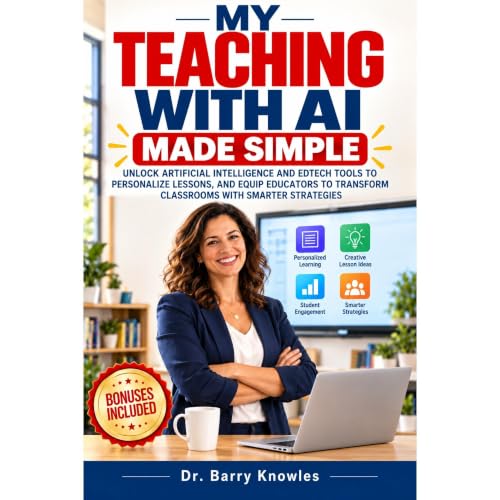 My Teaching with AI Made Simple Audiobook By Barry Knowles cover art