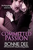 Committed Passion (Wyatt Brothers Book 4)