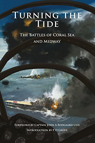Turning the Tide: The Battles of Coral Sea and