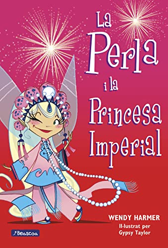 La Perla 17 - La Perla i la princesa imperial (Primeres lectures)