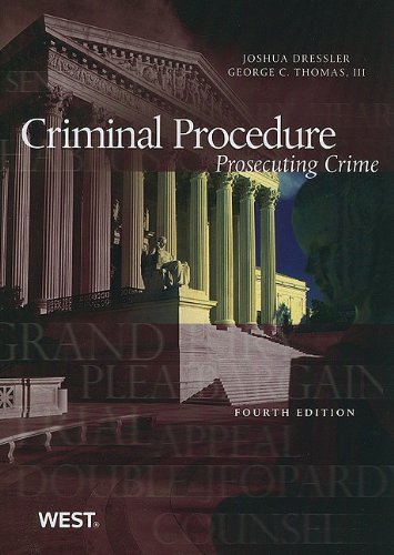 Criminal Procedure: Prosecuting Crime (American Casebook Series)