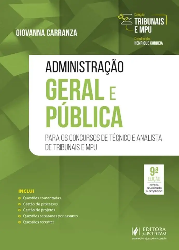 Tribunais e MPU - Administração Geral e Pública - Para Técnico e Analista - 9ª Edição (2025)