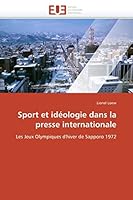 Sport Et Ida(c)Ologie Dans La Presse Internationale 6131541051 Book Cover