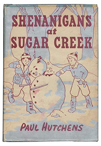 The Sugar Creek Gang: Shenanigans at Sugar Creek B000GLK75G Book Cover